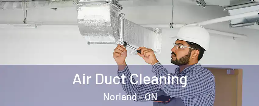  Air Duct Cleaning Norland - ON