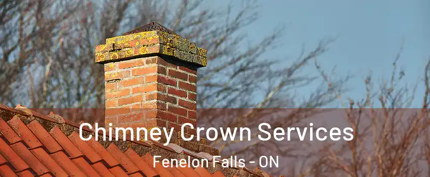  Chimney Crown Services Fenelon Falls - ON