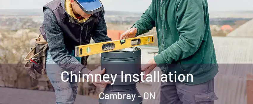  Chimney Installation Cambray - ON