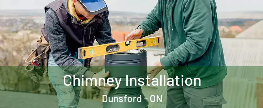  Chimney Installation Dunsford - ON