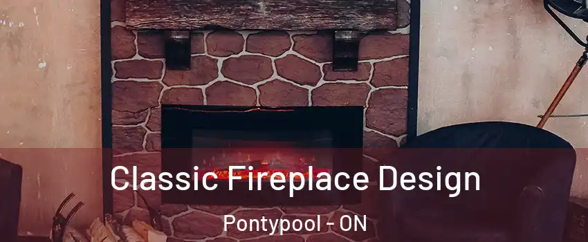  Classic Fireplace Design Pontypool - ON