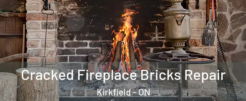  Cracked Fireplace Bricks Repair Kirkfield - ON