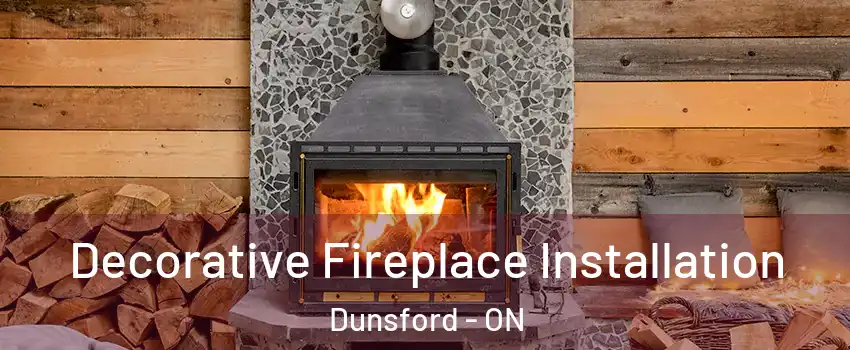  Decorative Fireplace Installation Dunsford - ON