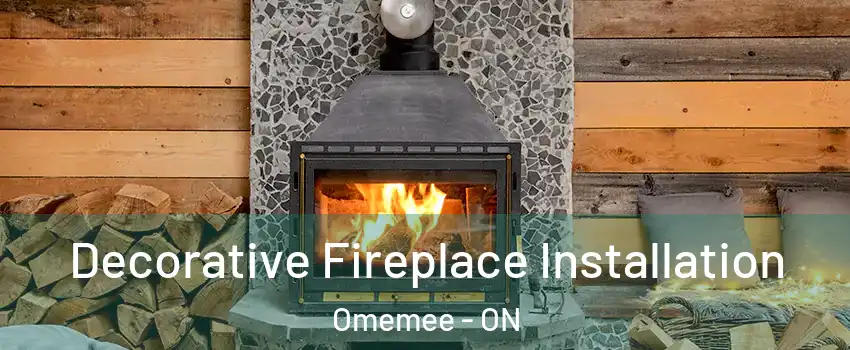  Decorative Fireplace Installation Omemee - ON