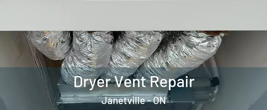  Dryer Vent Repair Janetville - ON