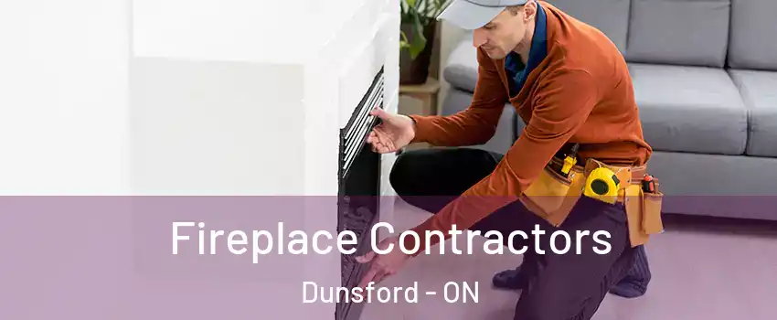 Fireplace Contractors Dunsford - ON