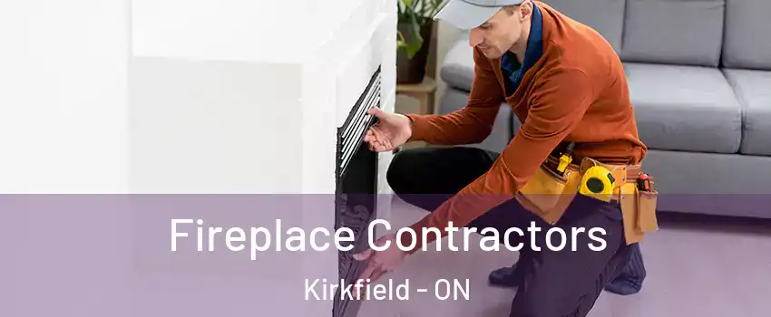  Fireplace Contractors Kirkfield - ON