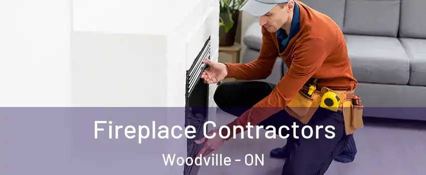  Fireplace Contractors Woodville - ON
