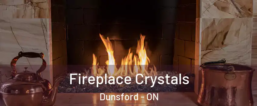  Fireplace Crystals Dunsford - ON