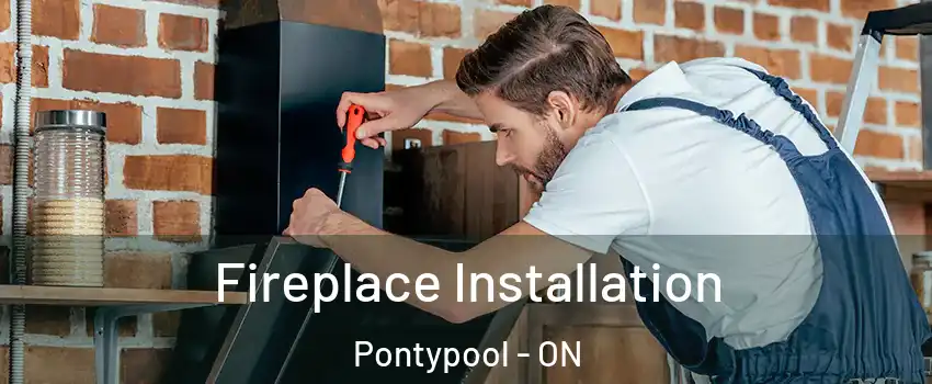  Fireplace Installation Pontypool - ON