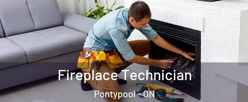Fireplace Technician Pontypool - ON