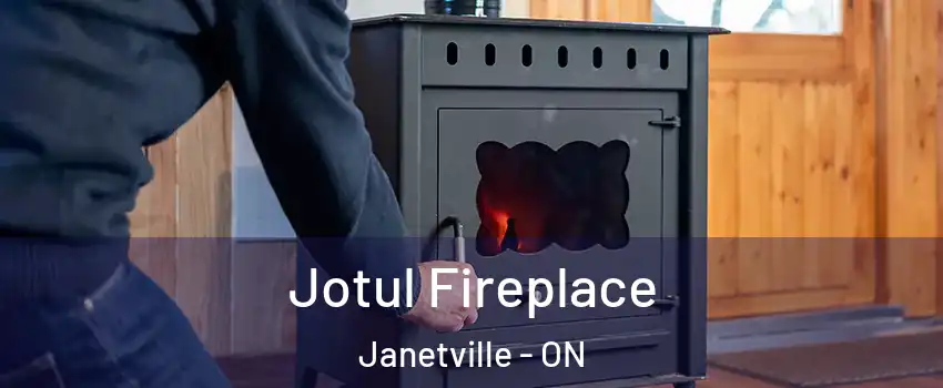  Jotul Fireplace Janetville - ON
