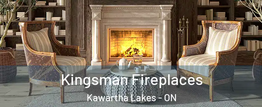  Kingsman Fireplaces Kawartha Lakes - ON