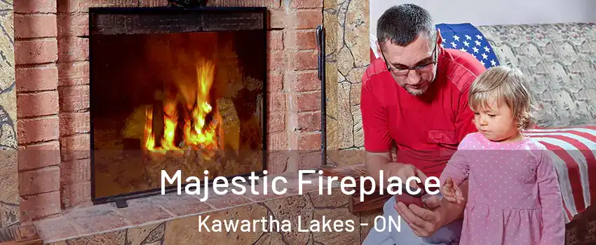  Majestic Fireplace Kawartha Lakes - ON