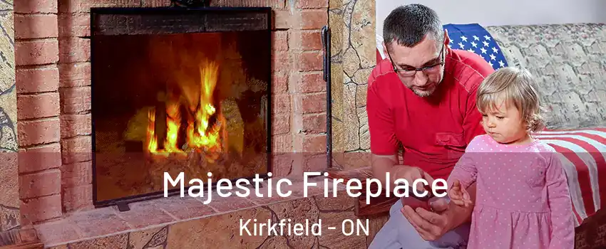  Majestic Fireplace Kirkfield - ON