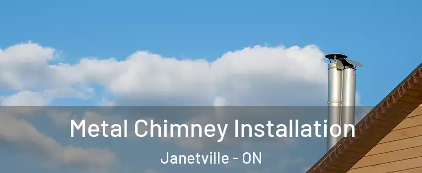  Metal Chimney Installation Janetville - ON