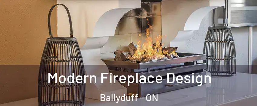  Modern Fireplace Design Ballyduff - ON