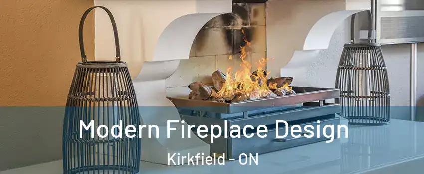  Modern Fireplace Design Kirkfield - ON