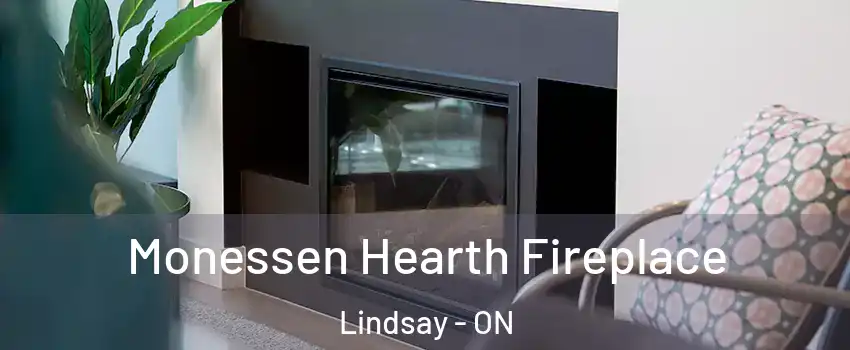  Monessen Hearth Fireplace Lindsay - ON