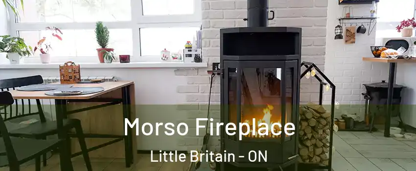  Morso Fireplace Little Britain - ON