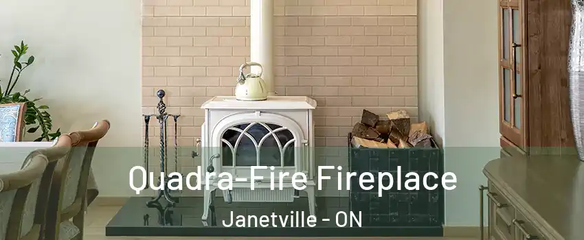  Quadra-Fire Fireplace Janetville - ON