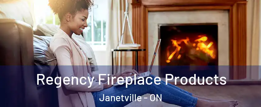  Regency Fireplace Products Janetville - ON