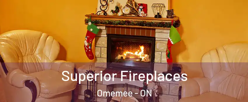  Superior Fireplaces Omemee - ON