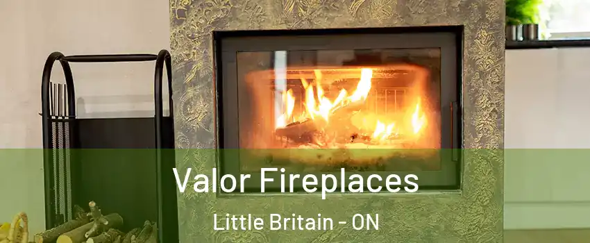  Valor Fireplaces Little Britain - ON