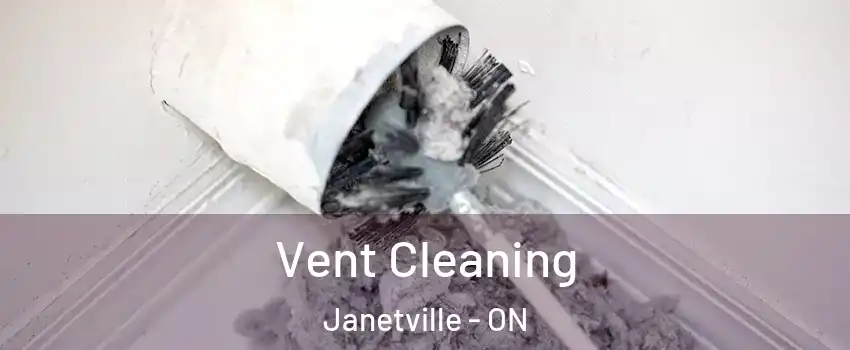  Vent Cleaning Janetville - ON