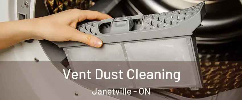  Vent Dust Cleaning Janetville - ON
