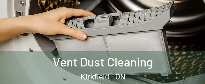  Vent Dust Cleaning Kirkfield - ON